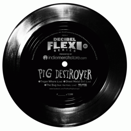 Pig Destroyer : Trojan Whore (Live)